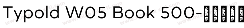 Typold W05 Book 500字体转换